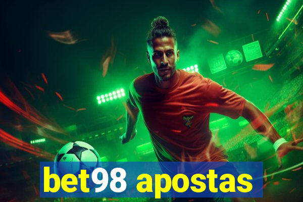 bet98 apostas